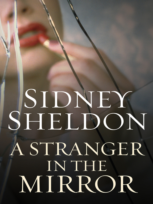 Title details for A Stranger in the Mirror by Sidney Sheldon - Wait list
